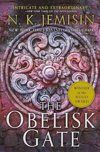 N. K. Jemisin: The Obelisk Gate (2016, Orbit)