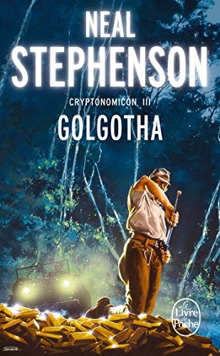 Neal Stephenson: Golgotha (Paperback, Livre de Poche)