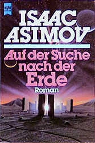 Isaac Asimov: Auf der Suche nach der Erde (German language, Wilhelm Heyne Verlag)