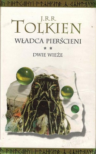 J. R. R. Tolkien, J. R. R. Tolkien: Władca pierścieni. T. 2. Dwie wieże (Polish language, 2002, Warszawskie Wydawnictwo Literackie Muza)