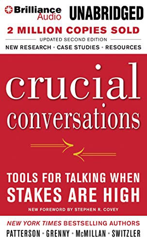 Kerry Patterson, Joseph Grenny, Ron McMillan, Al Switzler: Crucial Conversations (AudiobookFormat, Brilliance Audio)