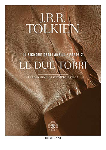 J. R. R. Tolkien: Il Signore degli anelli vol.2. Le due torri. (Hardcover, Italian language)