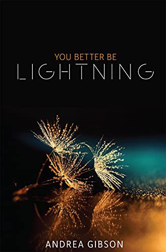 Andrea Gibson: You Better Be Lightning (Paperback, Jaycargogo, Button Poetry)