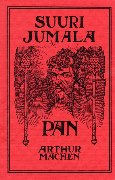 Arthur Machen: Suuri jumala Pan (Hardcover, Finnish language, 2022, Abraxas Publishing)