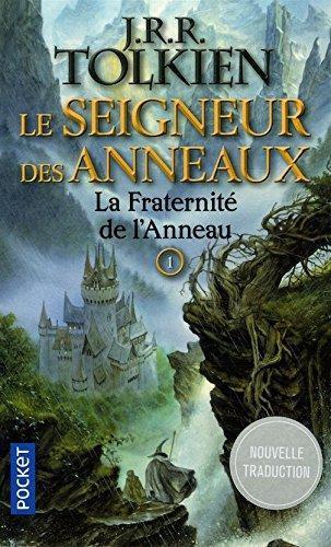 J. R. R. Tolkien: La communauté de l'anneau (French language, 2005)