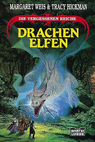 Margaret Weis, Tracy Hickman: Drachenelfen (Paperback, German language, Lübbe)