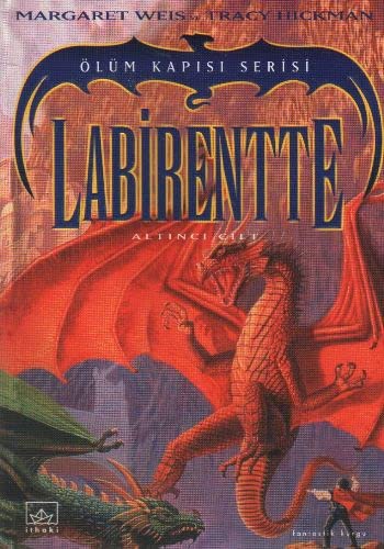 Tracy Hickman: Labirentte (Paperback, Turkish language, Ithaki Yayinlari)