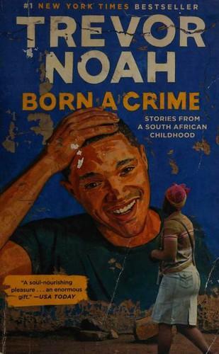 Trevor Noah: Born a Crime (2019)