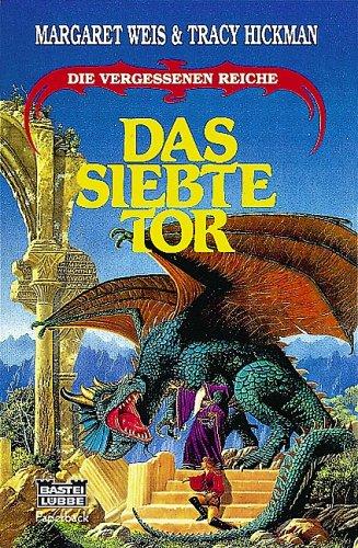 Margaret Weis, Tracy Hickman: Das siebte Tor (Paperback, German language, Lübbe)