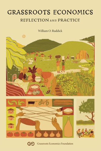 Will Ruddick: Grassroots Economics (Will Ruddick)