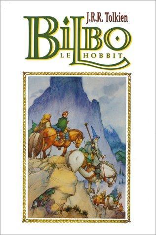 J. R. R. Tolkien: Bilbo le Hobbit (French language, 1991)