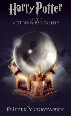 Eliezer Yudkowsky: Harry Potter and the Methods of Rationality (Paperback, Fanfiction.net)
