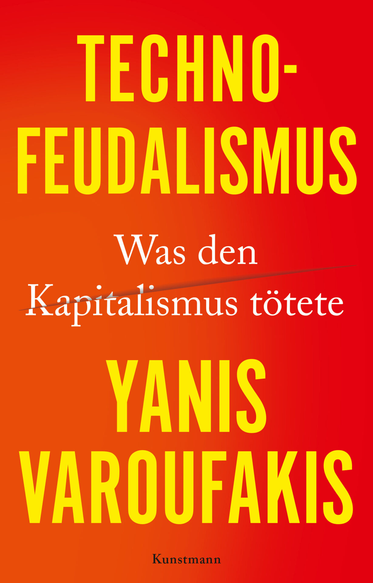 Yánis Varoufákis: Technofeudalismus (EBook, deutsch language)