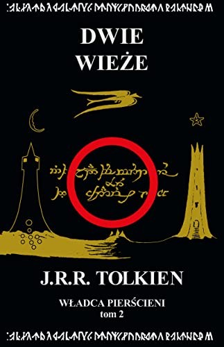 J. R. R. Tolkien: Wladca Pierscieni Tom 2 Dwie wieze (Paperback, Polish language, Zysk i S-ka)