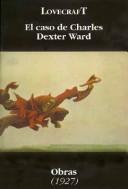 H. P. Lovecraft: El caso de Charles Dexter Ward (Spanish language, 1996, Altamira)