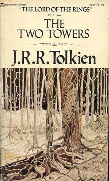 J. R. R. Tolkien, J. R. R. Tolkien: The Two Towers (1976, Ballantine Books)