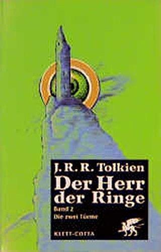 J. R. R. Tolkien, J. R. R. Tolkien: Der Herr der Ringe 2: Die zwei Türme (German language)