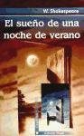 William Shakespeare: El sueño de una noche de verano (Paperback, Gradfico)