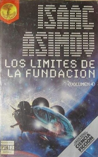 Isaac Asimov: Los límites de La Fundación (1986, Plaza & Janés)