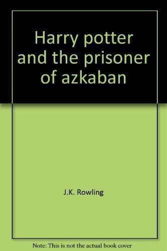 J.K. Rowling: Harry Potter and the prisoner of Azkaban (1999, Ted Smart)