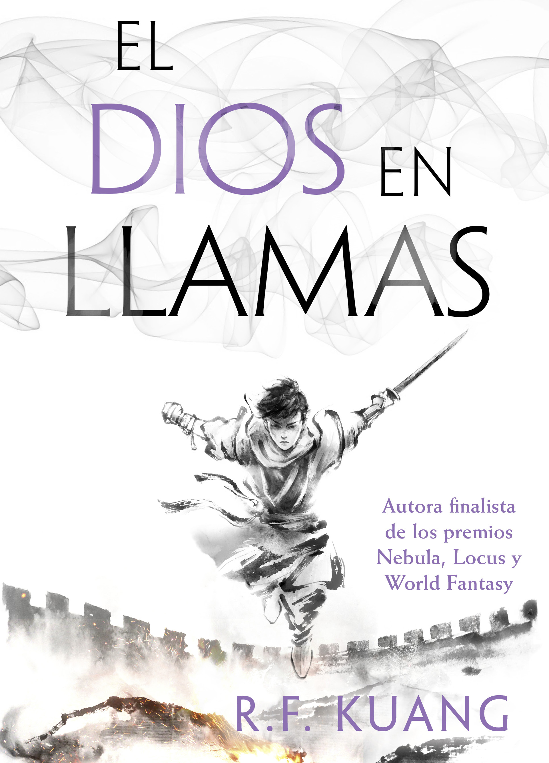 R. F. Kuang: El dios en llamas (Hardcover, español language, 2024, Editorial Hidra)