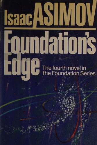 Isaac Asimov: Foundation's Edge (1982, Doubleday & Company, Inc.)