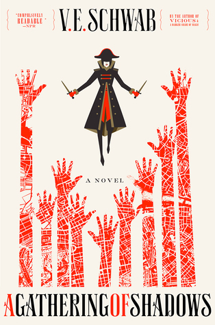 V. E. Schwab, ve schwab (duplicate): A Gathering of Shadows (Paperback, 2017, Tor Books)