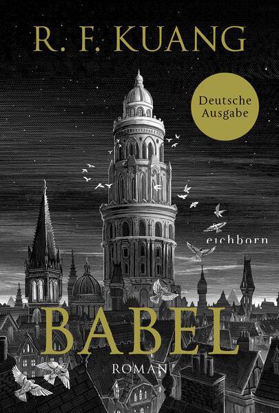 R. F. Kuang, R. F Kuang: Babel (German language, 2023, Eichborn Verlag)