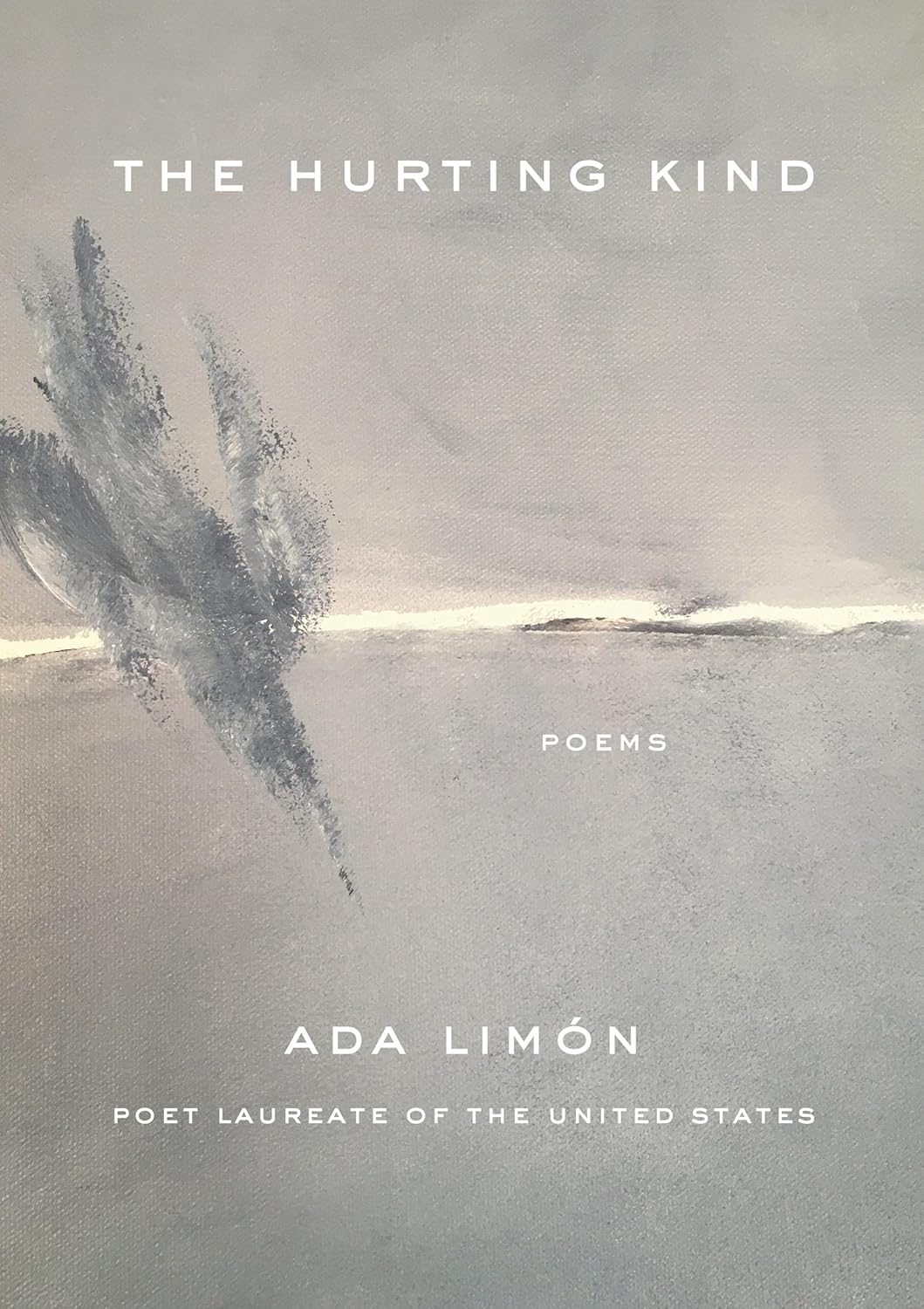 Ada Limón: Hurting Kind (2022, Milkweed Editions)