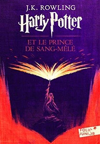 J. K. Rowling, Mary GrandPré: Harry Potter et le Sang Mele (2006)