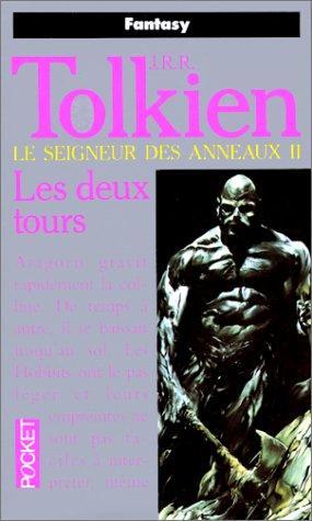 J. R. R. Tolkien, J. R. R. Tolkien: Les Deux Tours (French language, 1991, Presses Pocket)