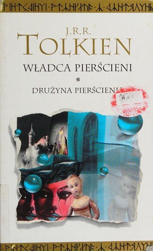 Ian Holm, John Le Mesurier, Michael Hordern, Peter Woodthorpe, Robert Stephens, J. R. R. Tolkien: Władca Pierścieni (Hardcover, Polish language, 2002, Warszawskie Wydawnictwo Literackie Muza)