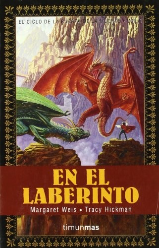 Margaret Weis, Tracy Hickman: En El Laberinto VI (Paperback, Spanish language, Timun Mas, Timun Mas Narrativa)