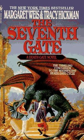 Margaret Weis, Tracy Hickman: The Seventh Gate (Paperback, Spectra)