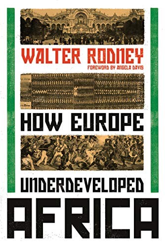 Angela Davis, Walter Rodney: How Europe Underdeveloped Africa (Paperback, 2018, Verso)