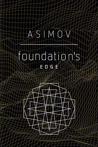 Isaac Asimov: Foundation's Edge (Paperback, Del Rey)