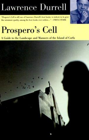 Lawrence Durrell: Prospero's cell (1996, Marlowe & Co.)