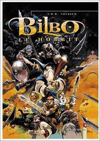 J. R. R. Tolkien: Bilbo le Hobbit, tome 1 (French language, 2001)