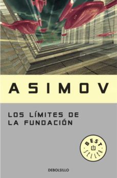 Isaac Asimov: Los Limites De La Fundacion/ Foundation's Edge (Paperback, Spanish language, Plaza & Janes S.A.,Spain)