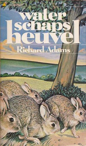 Richard Adams: Waterschapsheuvel (Paperback, Dutch language, 1975, Het Spectrum)