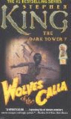 Stephen King: Wolves of the Calla Dark Tower Paperback (Pocket Books)