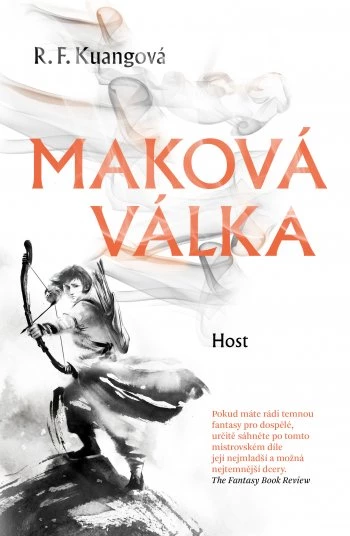 Emily Woo Zeller, R. F. Kuang: Maková válka (Paperback, Czech language, Host)