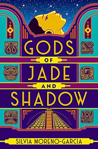 Silvia Moreno-Garcia: Gods Of Jade And Shadow EXPORT (Paperback, Del Rey)