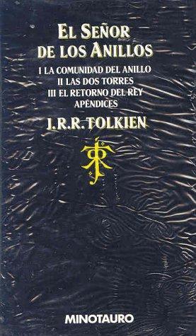 J. R. R. Tolkien, J. R. R. Tolkien: El Señor de los Anillos (Spanish language, 2001, Ediciones Minotauro)