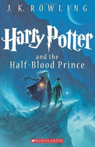 J. K. Rowling, Mary GrandPré: Harry Potter and the Half-Blood Prince (2013)