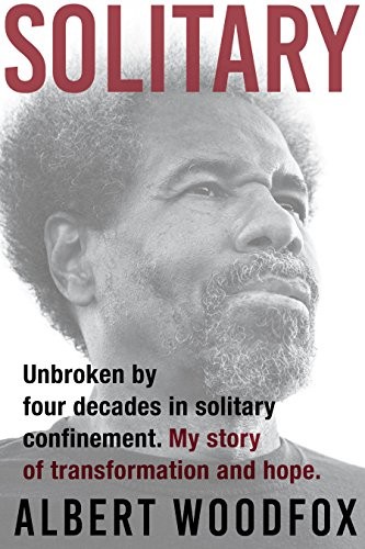 Albert Woodfox: Solitary (Hardcover, 2019, Grove Press)