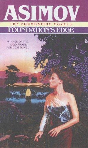 Isaac Asimov: Foundation's Edge (Foundation Novels) (Turtleback Books Distributed by Demco Media)