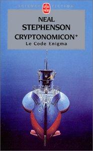 Neal Stephenson: Cryptonomicon (Paperback, French language, Le Livre de Poche)