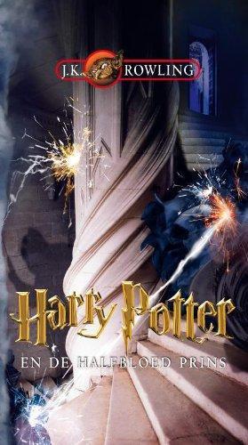 J. K. Rowling, Mary GrandPré: Harry Potter en de halfbloed prins (Dutch language)