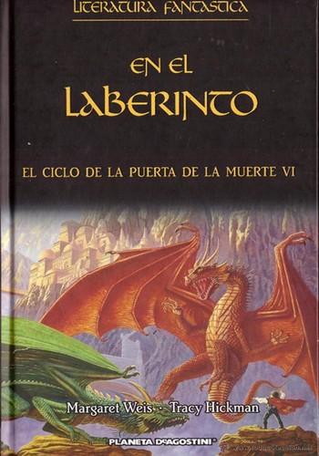 Margaret Weis, Tracy Hickman: En el laberinto (Hardcover, Spanish language, 2006, Editorial Planeta DeAgostini, S.A.)